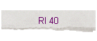 RI 40